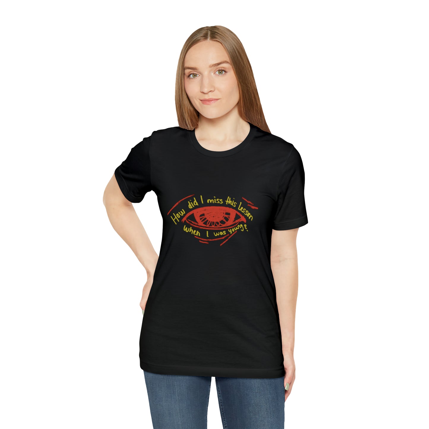 How Did Eye Unisex Tee