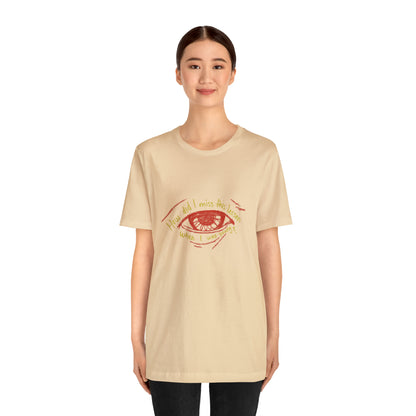 How Did Eye Unisex Tee