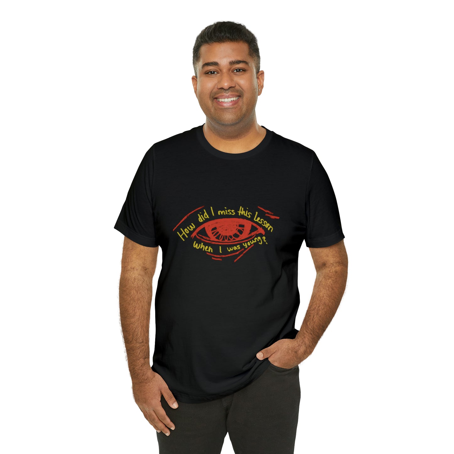 How Did Eye Unisex Tee